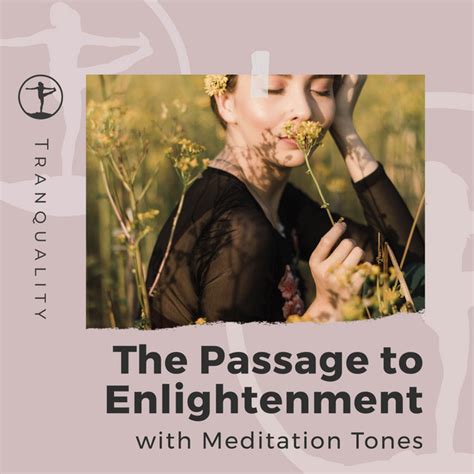 The Passage To Enlightenment With Meditation Tones Album By Deep