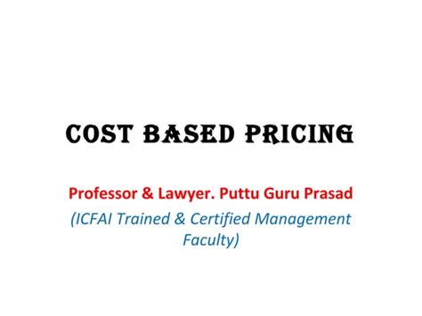 Cost Based Pricing Ppt Gp Ppt