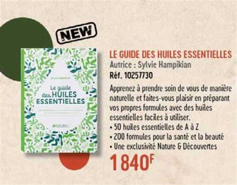 Promo Le Guide Des Huiles Essentielles Chez Nature Et D Couvertes