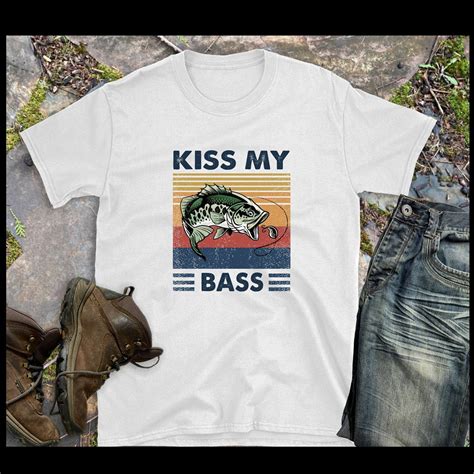 Kiss My Bass Shirt Fishing Shirt Funny Fishing Shirt T Etsy