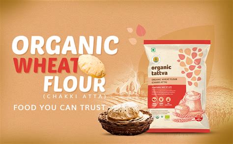 Organic Tattva Organic Whole Wheat Flour Chakki Atta Kg Amazon