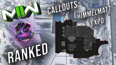 Callouts Himmelmatt Expo Mejorar En Ranked Mw2 Ranked Mw2 Callouts