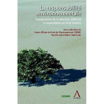 La Responsabilit Environnementale Transposition De La Directive