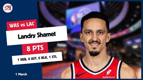 Landry Shamet Pts Reb Ast Blk Stl Vs Lac Was