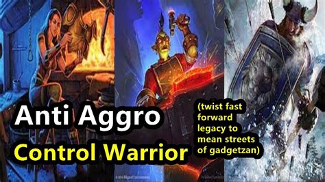 Anti Aggro Control Warrior Youtube