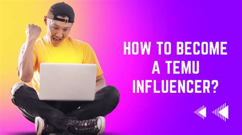 How To Become A Temu Influencer Join Temu Influencer Program True