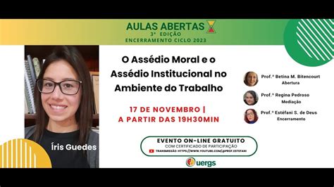 PALESTRA UERGS AULAS ABERTAS 3 EDIÇÃO ÍRIS GUEDES YouTube