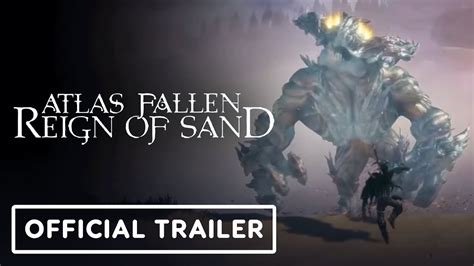 Atlas Fallen Reign Of Sand Official Essence Stones Trailer Youtube