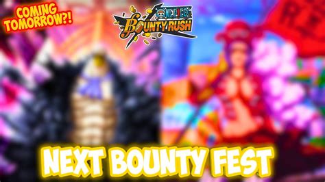 Next Bounty Fest Coming Tommorow From Revolutionary Army One Piece