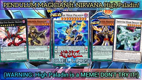 New Pendulum Magician Ft Nirvana High Paladin Wisdom Eye Magician