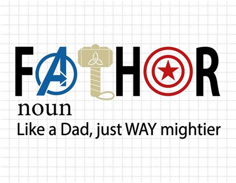 Fathor Like A Dad Just Way Mightier Fathor Svg Fathor Definition Svg