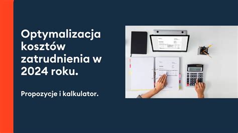 Koszty zatrudnienia pracowników w 2024 roku kalkulator