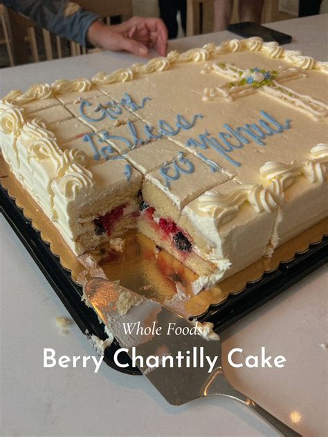 Whole Foods Berry Chantilly Cake Gallery Posted By Mia Swinehart