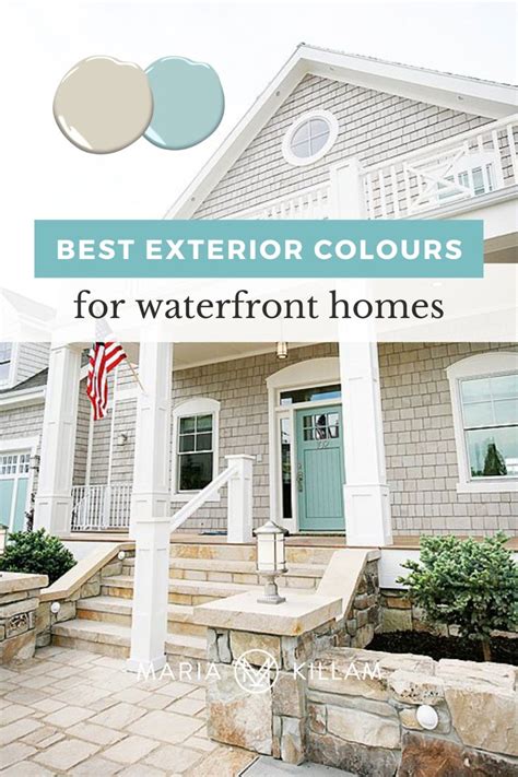 Six Best Exterior Colours For A Lakehouse Or A Beach House Exterior House Paint Color