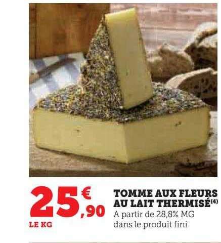 Promo Tomme Aux Fleurs Au Lait Thermis Chez Hyper U Icatalogue Fr