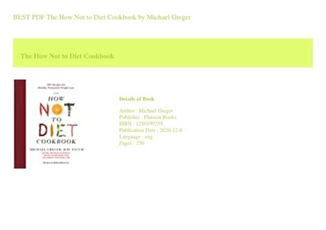 Ppt Best Pdf The How Not To Diet Cookbook By Michael Greger Powerpoint Presentation Id11780869