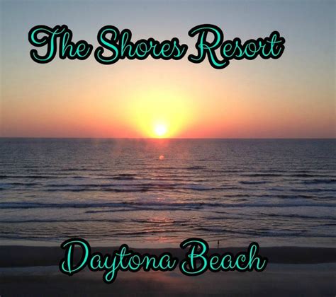 The Shores Resort & Spa Daytona Beach - A Cup of Charming