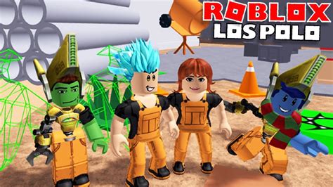 Los Polo Escapan De Las Obras De Construccion De Roblox Youtube