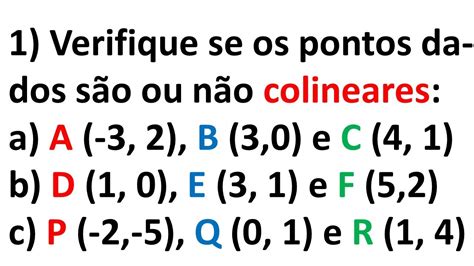 G A RevisÃo 2022 Aula 1 Verifique Se Os Pontos Dados São Ou Não