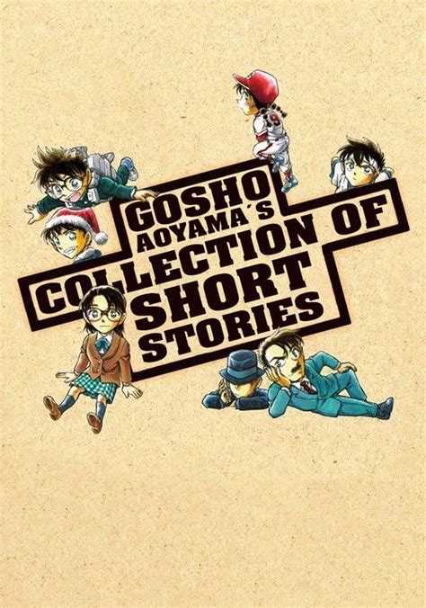 Gosho Aoyama S Collection Of Short Stories Online Stream