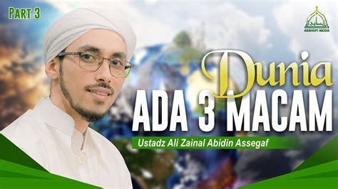 03 Kalam Imam Haddad Ustadz Ali Zainal Abidin Assegaf YouTube