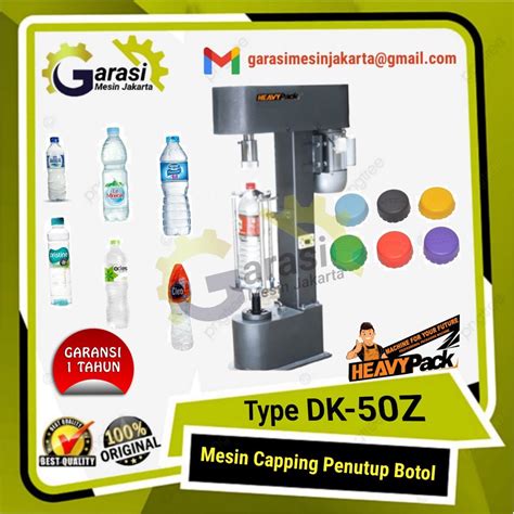 Jual Capping Machine Mesin Penutup Botol Plastik DK 50Z Heavypack