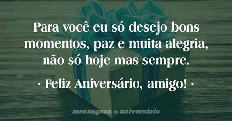 Frases De Feliz Aniversario Para Amigo Eu Te Dou Parab Ns N O S Por