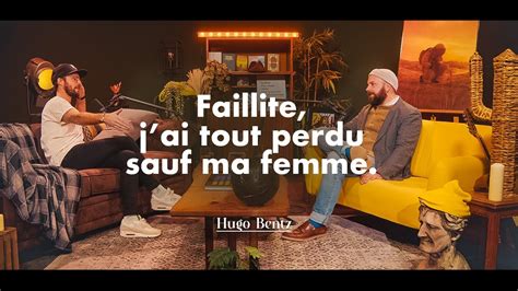 Faillite J Ai Tout Perdu Sauf Ma Femme CEO Fondateur Hugo Bentz