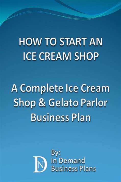 How To Start An Ice Cream Shop A Complete Ice Cream Shop Gelato