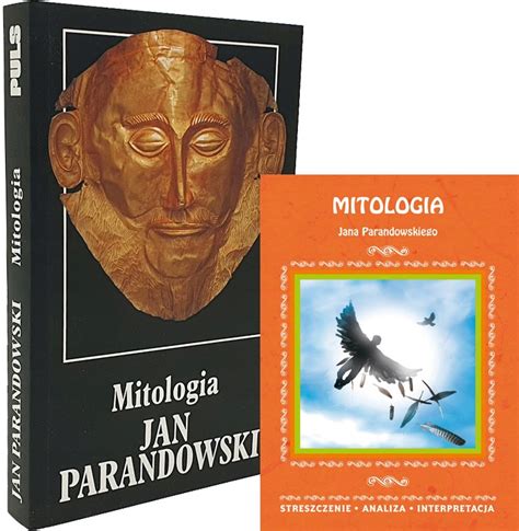 Lektura Mitologia Jak Parandowski Streszczenie Jan Parandowski