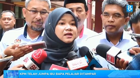 Kpm Telah Jumpa Ibu Bapa Pelajar Ditampar Youtube