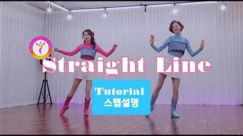 Tutorial Straight Line Line Dance스트레이트 라인 라인댄스 스탭설명 Youtube