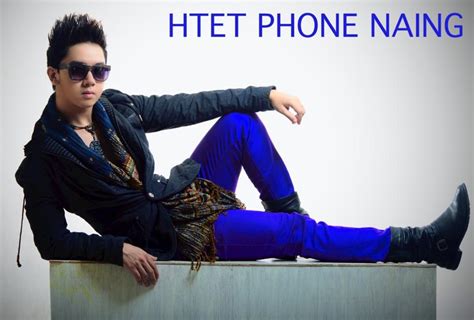 M Y A N M A R H U N K S Htet Phone Naing