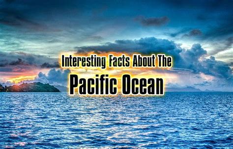 Pacific ocean facts – Artofit
