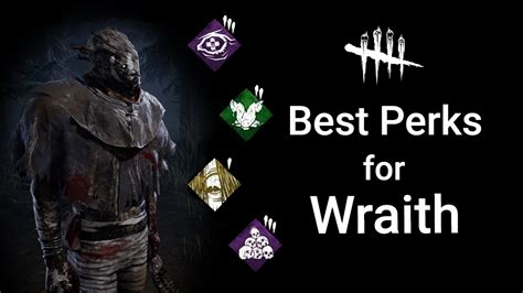 Best Wraith Perks - Dead by Daylight - EIP Gaming