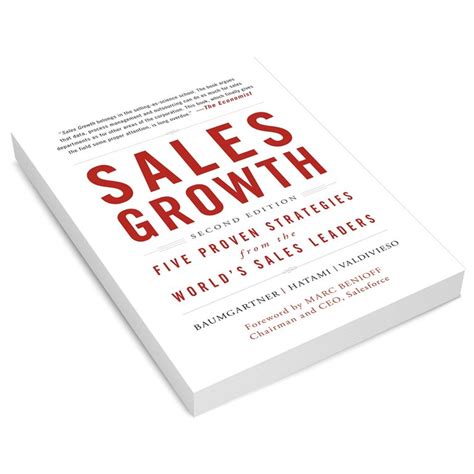 Sales Growth Five Proven Strategies From The Worlds Sales Leaders 2nd Edition Growth