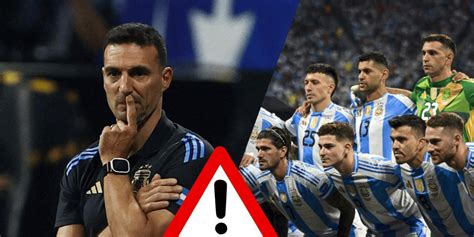 Las Ltimas Noticias De La Selecci N Argentina En Vivo Scaloni No Solo