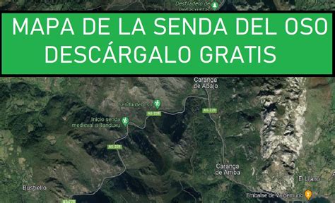 Descarga Aqu El Mapa De La Senda Del Oso