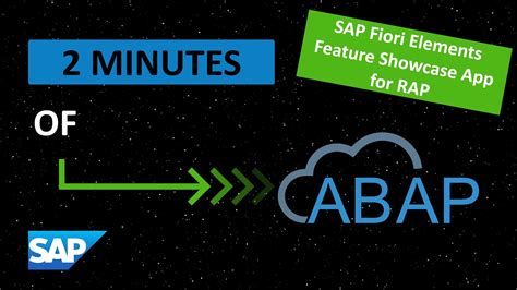 Minutes Of Abap Sap Fiori Elements Feature Showcase App For Rap