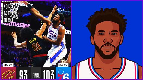 Joel Embiid Makes Mvp Statement Against The Cavs 40 Point Triple