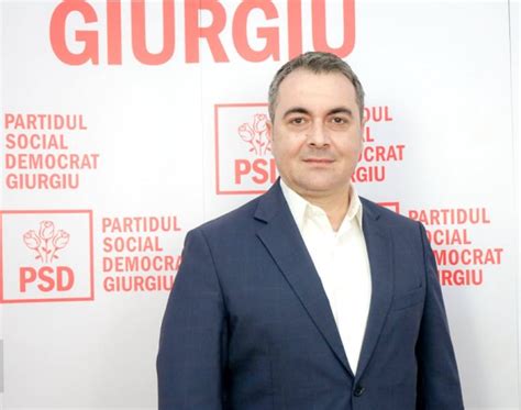 Pre Edintele Psd Giurgiu Deputatul Marian Mina Psd Sus Ine Cel Mai