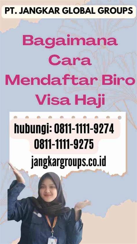 Biro Visa Haji Panduan Lengkap Jangkar Global Groups