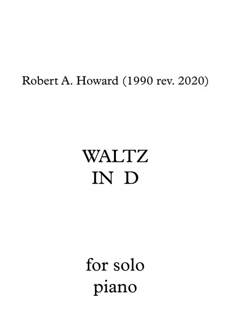 Waltz In D Sheet Music Robert A Howard Piano Solo