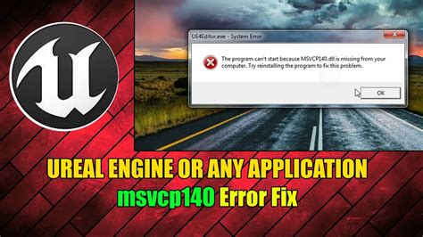 How To Fix Unreal Engine Msvcp Dll Missing In Windows