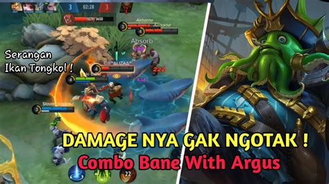 Bane Mobile Legends Combo With Argus Damage Nya Gak Ngotak YouTube