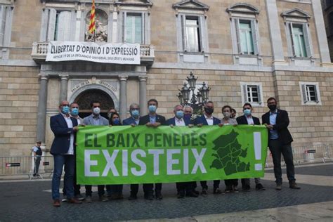 Els Alcaldes Del Baix Pened S Es Planten Davant La Generalitat Ja No