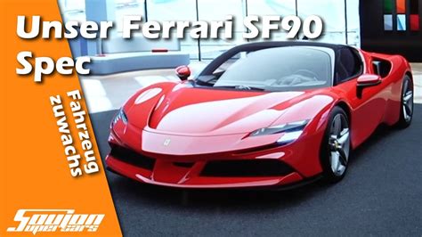 Wir Konfigurieren Unseren Ferrari SF90 Soujon Supercars YouTube