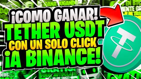 Aprende Como Ganar Tether Usdt En Segundos Solo Con Un Click La