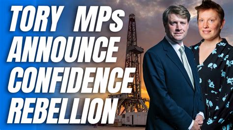 Three Tory Mps Announce Intention To Vote Against Fracking Confidence