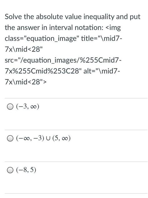 [ANSWERED] Solve the absolute value inequality and put the answer in ...